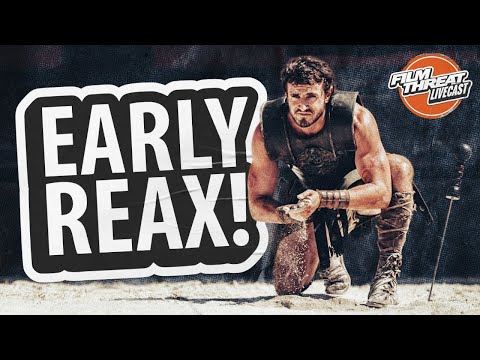 GLADIATOR II EARLY REACTION + TONS OF REVIEWS | Film Threat Livecast