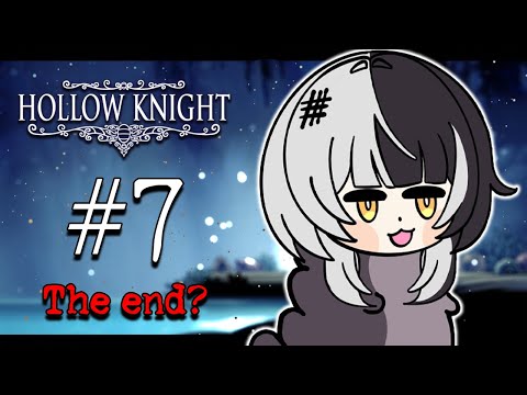 【Hollow Knight】Would You Watch If I Was Worm That'll Kick Your Radiant Butt? Ep. 07