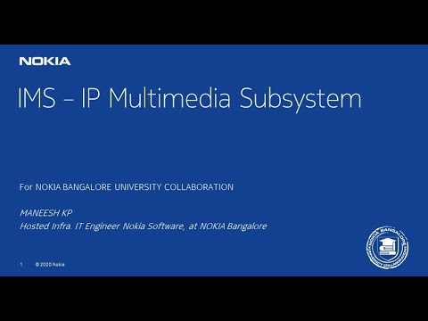 Nokia Bangalore University Collaboration Tech Talk | IMS IP Subsystem