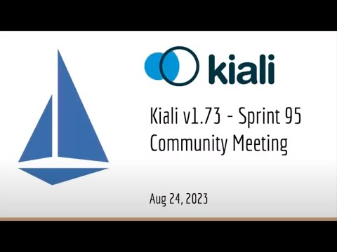 Thumbnail for Kiali Sprint 95 Demo [v1.73] - Service mesh management for Istio