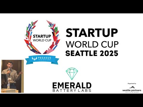 Startup World Cup Seattle 2025 -  Emerald Battery Labs : Material innovation for scalable energy-d..