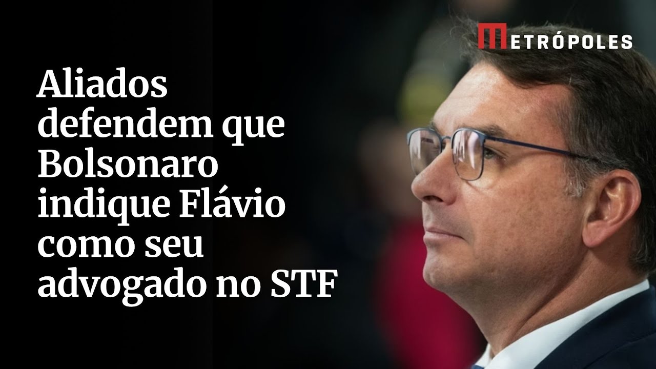 Aliados defendem que Bolsonaro indique Flávio como seu advogado no STF