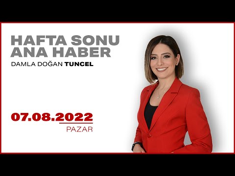 #CANLI | Damla Doğan Tuncel ile Hafta Sonu Ana Haber | 7 Ağustos 2022 | #HalkTV