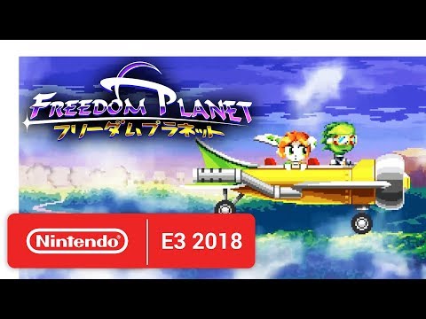 Freedom Planet - Announcement Trailer - Nintendo E3 2018