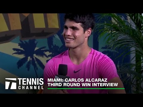 Carlos Alcaraz: 2023 Miami Third Round Win Interview