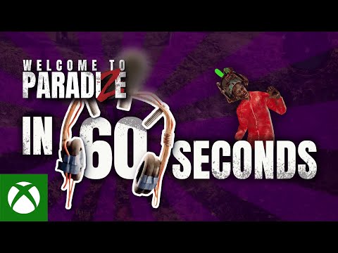 Welcome to ParadiZe in 60 (well, 80) Seconds