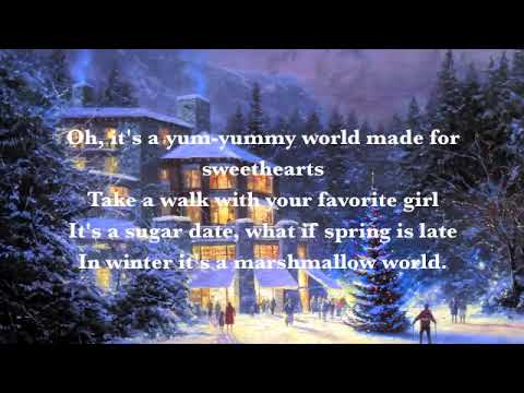 A Marshmallow World  by Dean Martin Lyrics