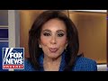Judge Jeanine: Hunter isnt just a crook, hes a coward