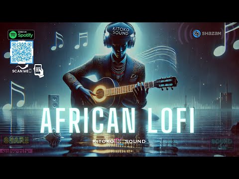 🌊African Lofi - Afro Chill Mix To Study, Work