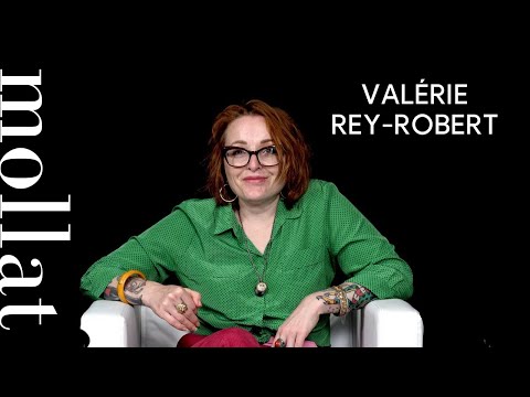 Vidéo de Valérie Rey-Robert