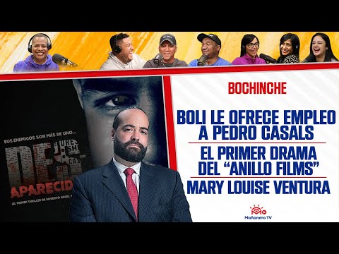 BOLI LE OFRECE EMPLEO A PEDRO CASALS - El Antes y Después del CINE DOMINICANO - El Bochinche