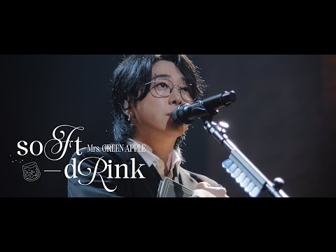 Mrs. GREEN APPLE – soFt-dRink【LIVE from “Harmony”】