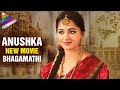 Anushka likely to play Bhagamati