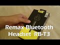Remax Bluetooth Headset RB T3
