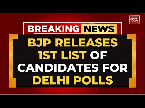 BJP Releases First List Of 29 Candidates For Delhi Assembly Elections | India Today