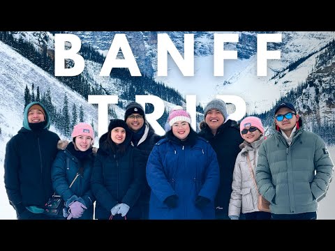 BANFF TRIP WITH SAIT FAM | Canada Vlogs