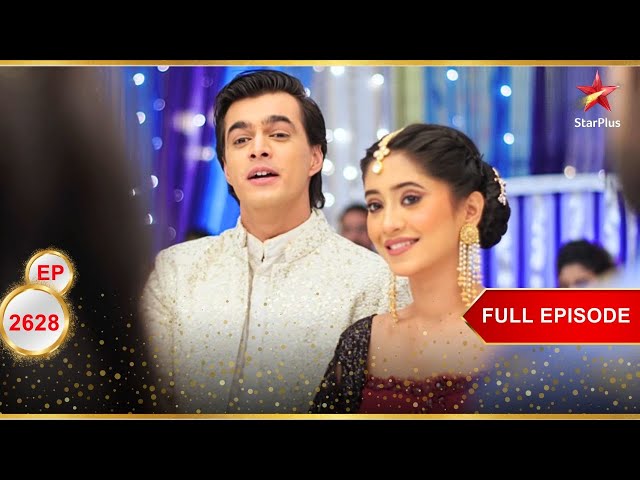 Kartik-Naira की योजना विफल! | Full Ep. 2628 | Yeh Rishta Kya Kehlata Hai