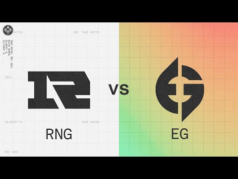 RNG vs EG｜2022 Mid-Season Invitational Knockout Stage Semifinals Day 1 Game 3