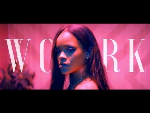 Rihanna - Work (ft. Drake) | Remix [clip]