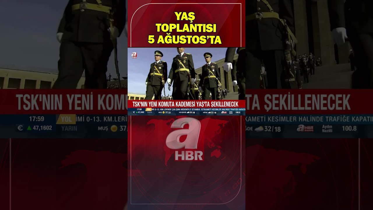 TSK'nın yeni komuta kademesi 5 Ağustos'ta YAŞ'ta şekillenecek! | A Haber
