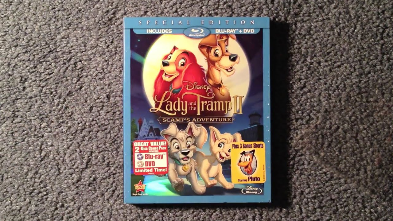 Unboxing Lady And The Tramp Ii Scamps Adventure Blu Raydvd Youtube