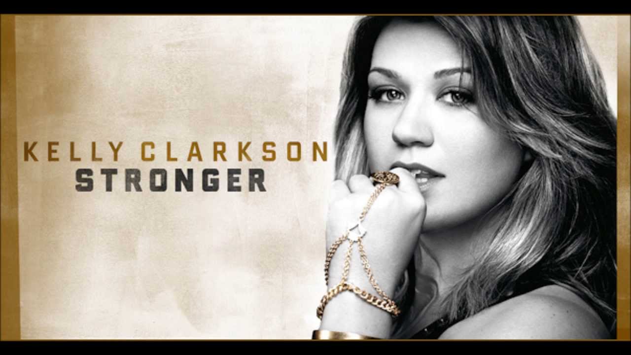 Kelly Clarkson Stronger (Audio) - YouTube