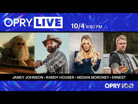 Opry Live - Jamey Johnson, Randy Houser, Megan Moroney, and ERNEST