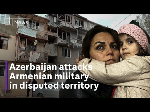 Nagorno-Karabakh: 25 people killed as Azerbaijan launches military operation