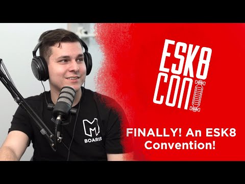 Esk8 Exchange Podcast | Ep 002: First Ever Esk8 Convention, BoardBumpers is BACK, and More!