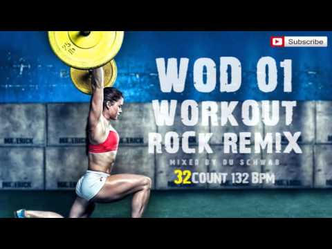 WOD 01 ROCK REMIX by Du Schwab (132 BPM / 32 Count)