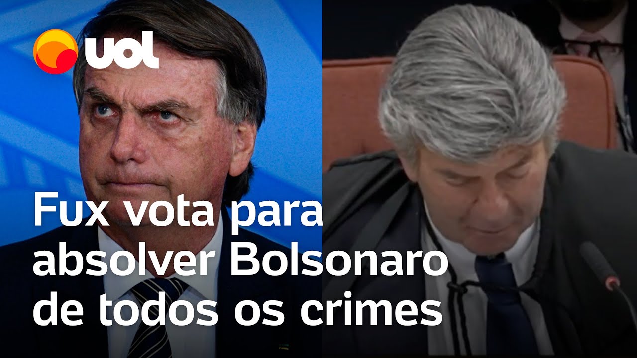 Luiz Fux vota para absolver Jair Bolsonaro de todos os crimes veja