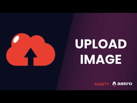 Here is How to Upload an Image to Sanity CMS