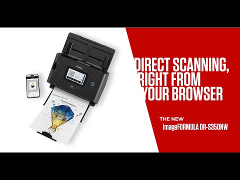 New era of driverless web scanning with Canon’s DR-S350NW