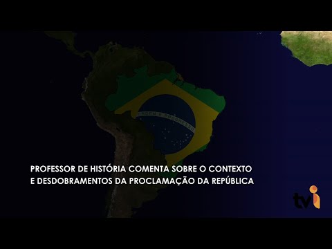 Vídeo: Professor de História comenta sobre o contexto e desdobramentos da Proclamação da República