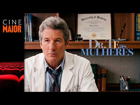 Dr. T e as Mulheres (2000) com Richard Gere | Filme GRÁTIS Dublado/Legendado - Comédia // Cine Maior