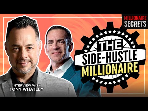 TONY WHATLEY | Side Hustler Becomes A 7 Figure Business Mentor