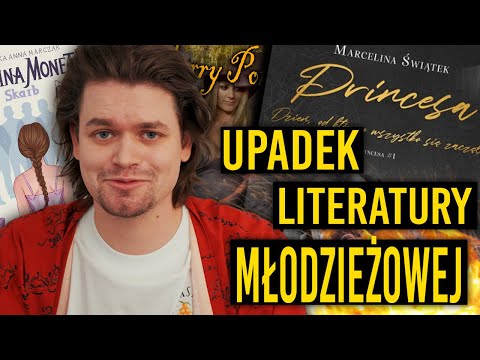 UPADEK LITERATURY MŁODZIEŻOWEJ