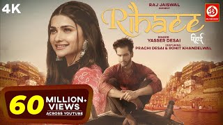 Rihaee – Yasser Desai Ft Prachi Desai Video HD