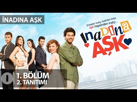 İnadına Aşk'