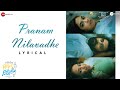 Lyrical video of Pranam Nilavadhe from Ninnila Ninnila ft. Ashok S, Nithya Menen, Ritu Varma