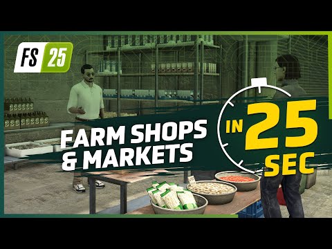 🚜 Farm Shops & Markets in 25 Seconds | Farming Simulator 25