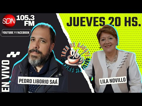 Lila Novillo, dirigente político – #TazaDeAjuste Conduce: Pedro Liborio Saá