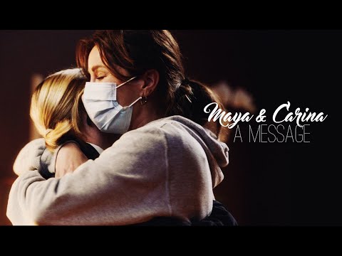 Maya & Carina - A Message (+4x10)