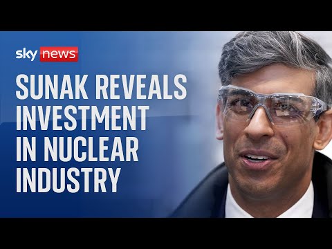 Prime Minister Rishi Sunak announces investment in nuclear industry