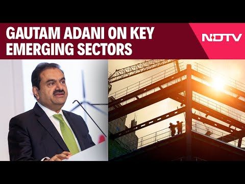 Gautam Adani | Gautam Adani Lists 3 Key Areas In Building Robust National Infrastructure