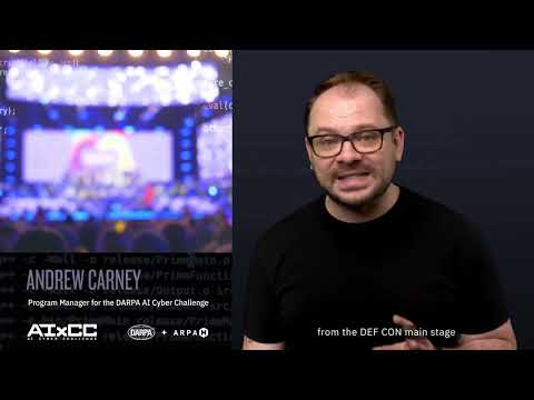 DEF CON 33 Preview – AIXCC – Andrew Carney