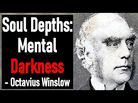 Soul Depths: Mental Darkness - Octavius Winslow