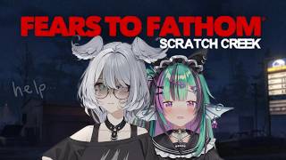 【FEARS TO FATHOM - SCRATCH CREEK】 I'M SO SCARED PLS SEND HELP 【NIJISAN