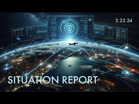SITUATION REPORT 2.22.24
