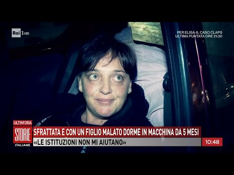 Sfrattata e con un figlio malato dorme in macchina da 5 mesi - Storie Italiane 07/11/2023